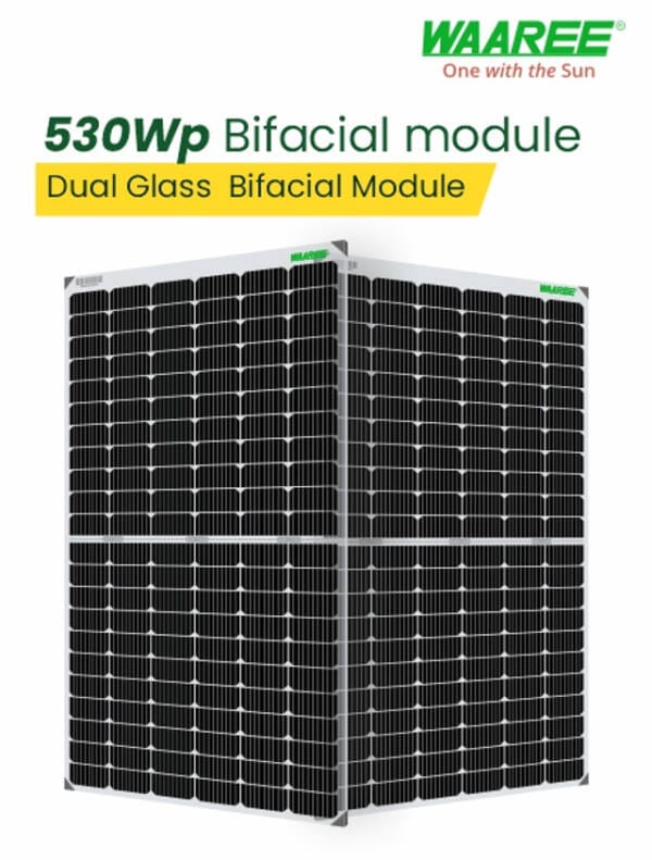 WAAREE 530Wp 144 Cells Framed Dual Glass Mono PERC Bifacial Solar Module