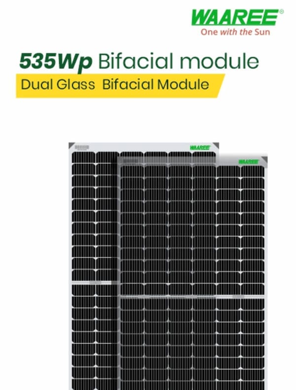 WAAREE 535 Wp 144 Cells 24 Volts Framed Dual Glass Mono PERC Bifacial Solar Module